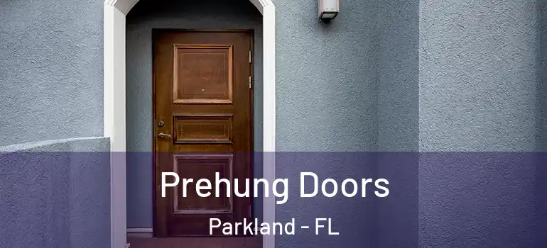  Prehung Doors Parkland - FL